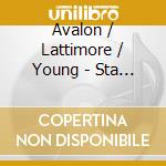 Avalon / Lattimore / Young - Sta For Vln & Piano / Sta For Flute cd musicale