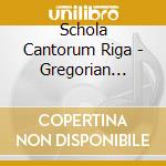 Schola Cantorum Riga - Gregorian Chant: Holy Week/Easter/ cd musicale di Schola Cantorum Riga