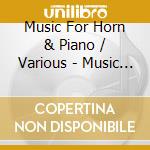 Music For Horn & Piano / Various - Music For Horn & Piano / Various cd