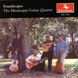 Mississippi Guitar Quartet - Soundscapes cd musicale di Mississippi Guitar Quartet