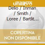 Delio / Inman / Smith / Loree / Bartlit - Amounts To / By Language Embellished cd