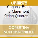 Cogan / Escot / Claremont String Quartet - Aflame In Flight
