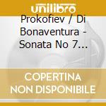 Prokofiev / Di Bonaventura - Sonata No 7 From Romeo & Juliet cd