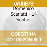 Domenico Scarlatti - 14 Sontas cd