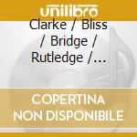 Clarke / Bliss / Bridge / Rutledge / Nosikova - Blissful Viola cd