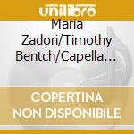 Maria Zadori/Timothy Bentch/Capella Sava - Solo Cantatas cd musicale di Maria Zadori/Timothy Bentch/Capella Sava