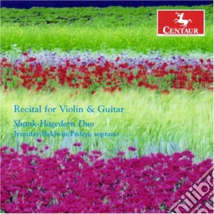 Recital For Violin & Guitar: Corelli / Turina / Piazzolla cd musicale di Corelli / Turina / Piazzolla / Seiber / Peden