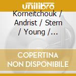 Korneitchouk / Andrist / Stern / Young / Williams - Chamber Music cd
