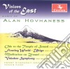 Alan Hovahaness - Visions Of The East cd