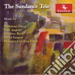 Sundance Trio (The): Music By Dring, Angerer, Bush, Sargent, Griebling-Haigh cd