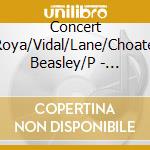 Concert Roya/Vidal/Lane/Choate Beasley/P - Pygmalion Acte De Ballet cd