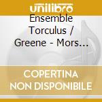 Ensemble Torculus / Greene - Mors Et Ressurectio: Gregorian Chant cd musicale