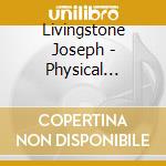 Livingstone Joseph - Physical Overtures cd