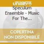 Speculum Ensemble - Music For The Bentivoglio cd