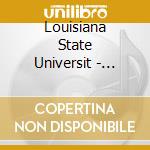 Louisiana State Universit - Antigone And Other Vocal cd