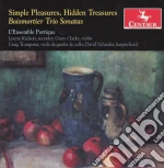 Simple Pleasures, Hidden Treasures: Boismortier Trio Sonatas cd