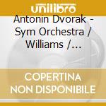 Antonin Dvorak - Sym Orchestra / Williams / Fojticek - Orchestral Equilibrium cd