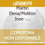 Martin Elena/Meliton Jose - Bougainvilleas Of The Soul: Two-Piano Mu cd musicale di Martin Elena/Meliton Jose