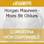 Horgan Maureen - Moes Bit Oblues cd