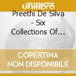 Preethi De Silva - Six Collections Of Sona- Tas, Free cd musicale di De Silva, Preethi