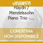 Haydn / Mendelssohn Piano Trio - Haydn Piano Trios 4 cd