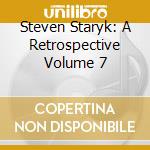 Steven Staryk: A Retrospective Volume 7 cd