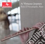Rita D Arcangelo - A Virtuoso Journey