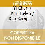 Yi Chen / Kim Helen / Ksu Symp - Chen Yi: Chinese Rap cd