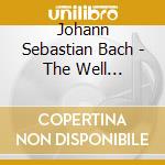 Johann Sebastian Bach - The Well Tempered Clavier (4 Cd) cd musicale di Bach