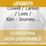 Cowell / Larsen / Lees / Kim - Journey To America: 20Th Century American cd