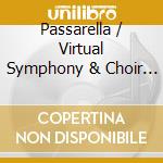 Passarella / Virtual Symphony & Choir / Zabala - Nuevo Tango Sinfonico cd musicale di Passarella / Virtual Symphony & Choir / Zabala
