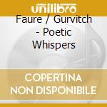 Faure / Gurvitch - Poetic Whispers cd