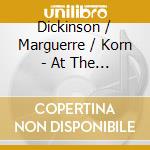 Dickinson / Marguerre / Korn - At The Edge Of Night cd