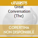 Great Conversation (The) cd