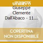 Giuseppe Clemente Dall'Abaco - 11 Capricci cd musicale di Dall'Abaco / Rasmussen