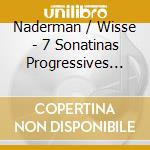 Naderman / Wisse - 7 Sonatinas Progressives 92 cd