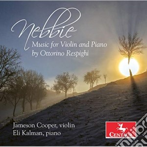 Ottorino Respighi - Nebbie cd musicale di Ottorino Respighi