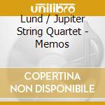 Lund / Jupiter String Quartet - Memos cd