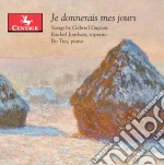 Gabriel Dupont - Je Donnerais Mes Jours cd