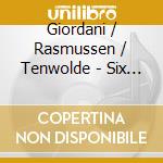 Giordani / Rasmussen / Tenwolde - Six Duos For Two Cellos 18 cd musicale