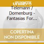 Telemann / Dornenburg - Fantasias For Viola Da Gamba cd