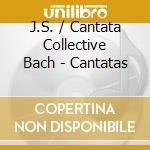 J.S. / Cantata Collective Bach - Cantatas cd