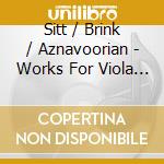 Sitt / Brink / Aznavoorian - Works For Viola & Piano cd