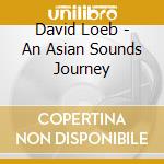 David Loeb - An Asian Sounds Journey cd