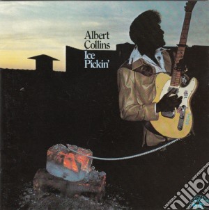 Albert Collins - Ice Pickin' cd musicale di Albert Collins