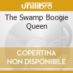 The Swamp Boogie Queen cd