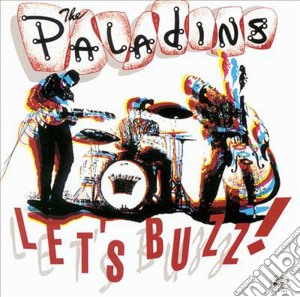 Let's Buzz cd musicale di PALADINS