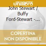 John Stewart / Buffy Ford-Stewart - Live At Turf Inn - Scotland cd musicale di John Stewart / Buffy Ford