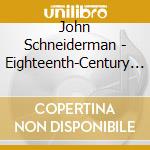 John Schneiderman - Eighteenth-Century Lute Music cd