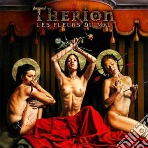 Therion - Les Fleurs Du Mal cd musicale di Therion